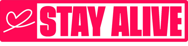 Stay Alive Shop
